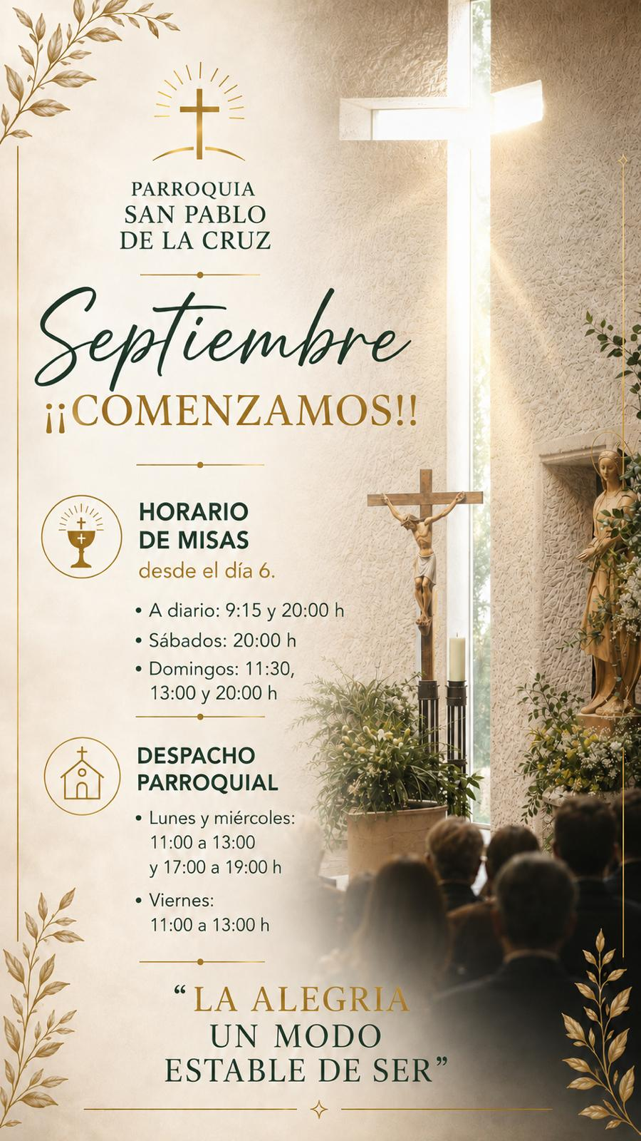 Cartel con los horarios de misas y del despacho parroquial desde el 6 de septiembre