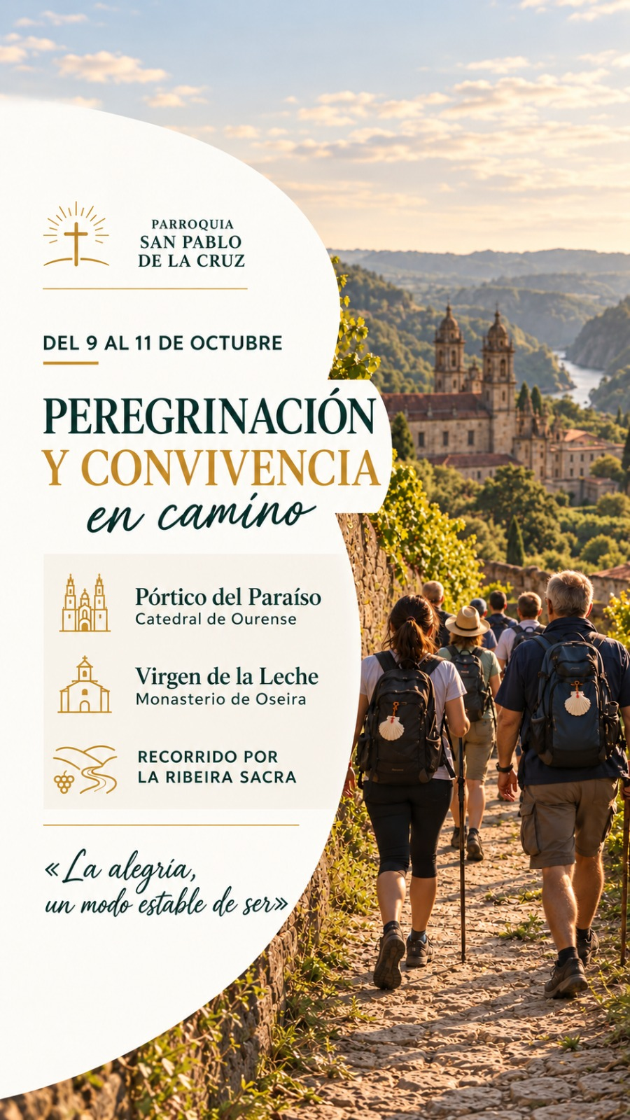 Cartel de la peregrinación y convivencia del 9 al 11 de octubre por Ourense, el Monasterio de Oseira y la Ribeira Sacra, con el lema «La alegría, un modo estable de ser»
